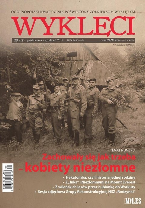Kwartalnik Wyklęci nr 4(8)/2017 Kwartalnik Wyklęci nr 4(8)/2017
