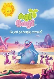 Agi Bagi.Co jest po drugiej stronie