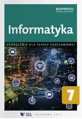 Informatyka SP 7 Podręcznik OPERON Informatyka SP 7 Podręcznik OPERON