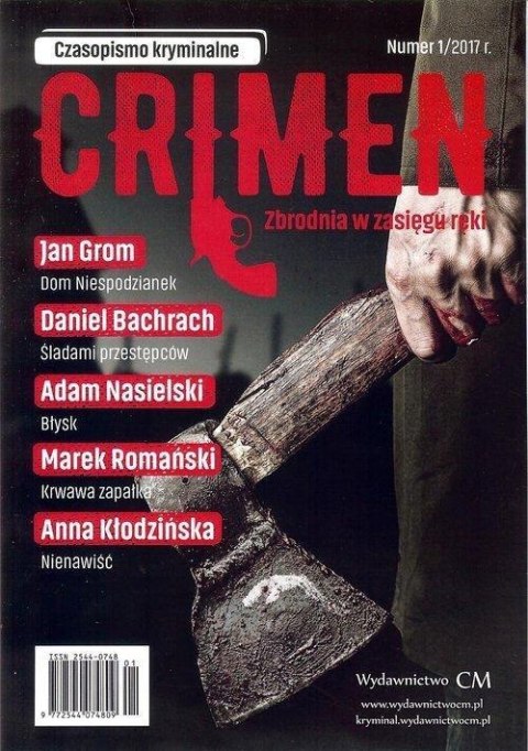 Crimen Zbrodnia w zasięgu ręki Nr 1/2017 Crimen Zbrodnia w zasięgu ręki Nr 1/2017