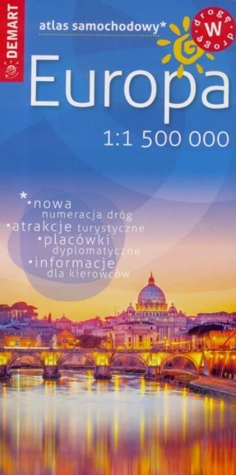 Atlas samochodowy - Europa 1: 1 500 000 DEMART Atlas samochodowy - Europa 1: 1 500 000 DEMART