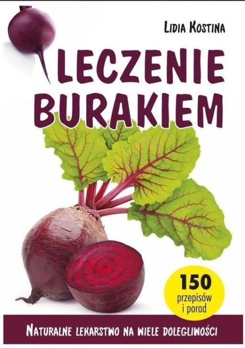 Leczenie burakiem Leczenie burakiem