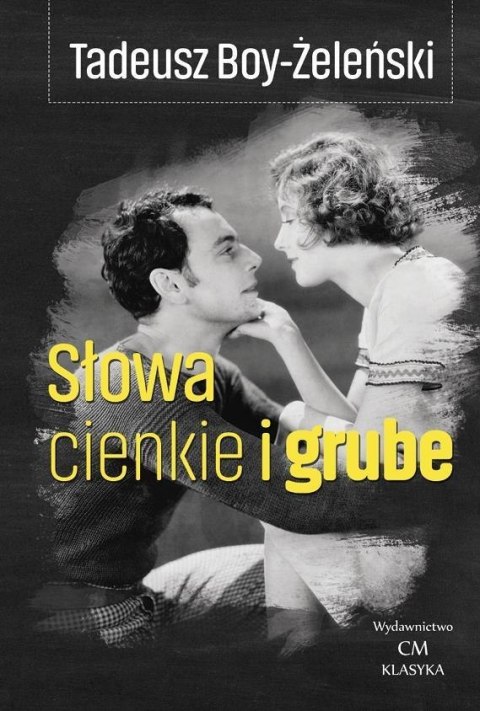 Słowa cienkie i grube Słowa cienkie i grube