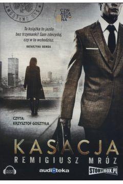 Kasacja. Joanna Chyłka T,1 audiobook Kasacja. Joanna Chyłka T,1 audiobook