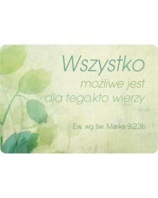 Magnes na lodówkę - Wszystko jest możliwe