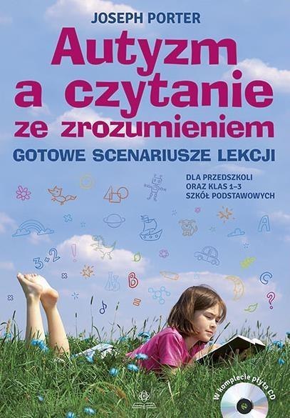 Autyzm a czytanie ze zrozumieniem + CD Autyzm a czytanie ze zrozumieniem + CD