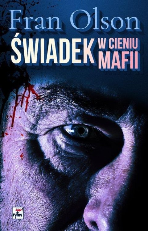 Świadek. W cieniu mafii Świadek. W cieniu mafii