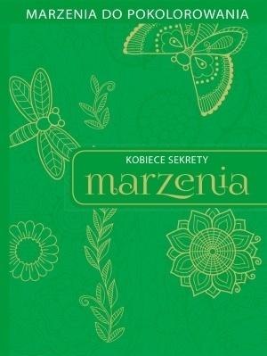 Kobiece sekrety. Marzenia