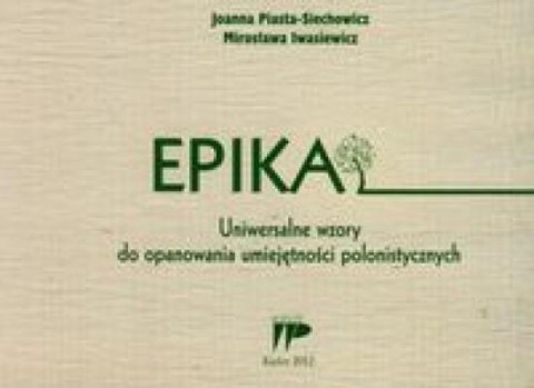 Epika. Uniwersalne wzory Epika. Uniwersalne wzory
