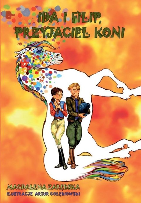 Ida i Filip, przyjaciel koni