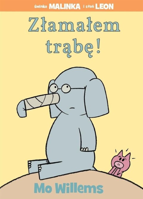 Złamałem trąbę! TW Złamałem trąbę! TW