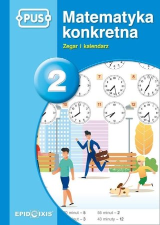 PUS Matematyka konkretna 2 Zegar i kalendarz