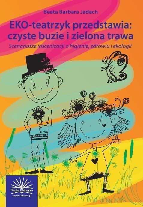 EKO-teatrzyk przedstawia... EKO-teatrzyk przedstawia...