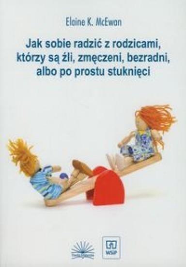 Jak sobie radzić z rodzicami którzy są źli... Jak sobie radzić z rodzicami którzy są źli...