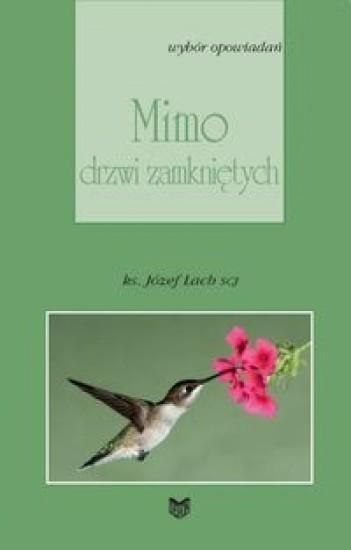 Mimo drzwi zamkniętych Mimo drzwi zamkniętych