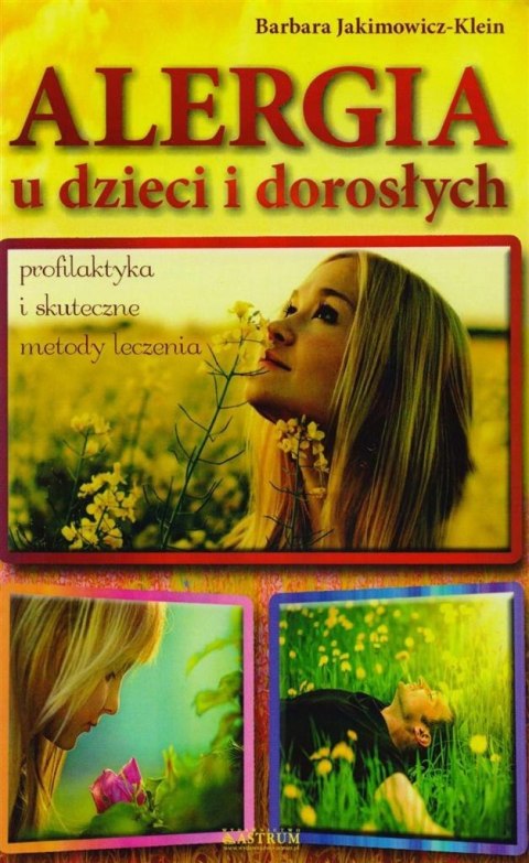 Alergia u dzieci i dorosłych Alergia u dzieci i dorosłych