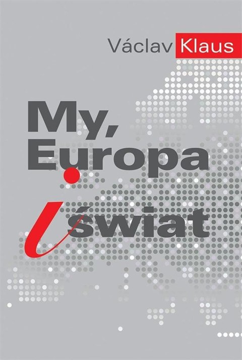 My, Europa i świat My, Europa i świat