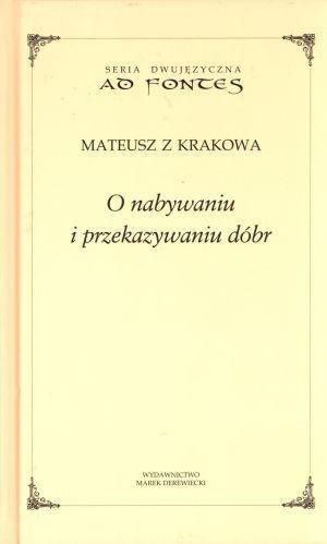 O nabywaniu i przekazywaniu dóbr O nabywaniu i przekazywaniu dóbr