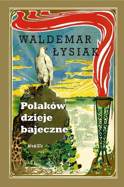 Polaków dzieje bajeczne