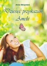 Dziesięć przykazań Amelii Dziesięć przykazań Amelii