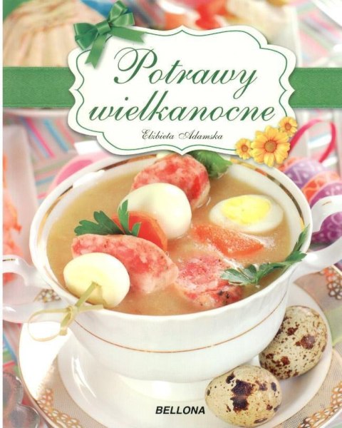 Potrawy wielkanocne Potrawy wielkanocne