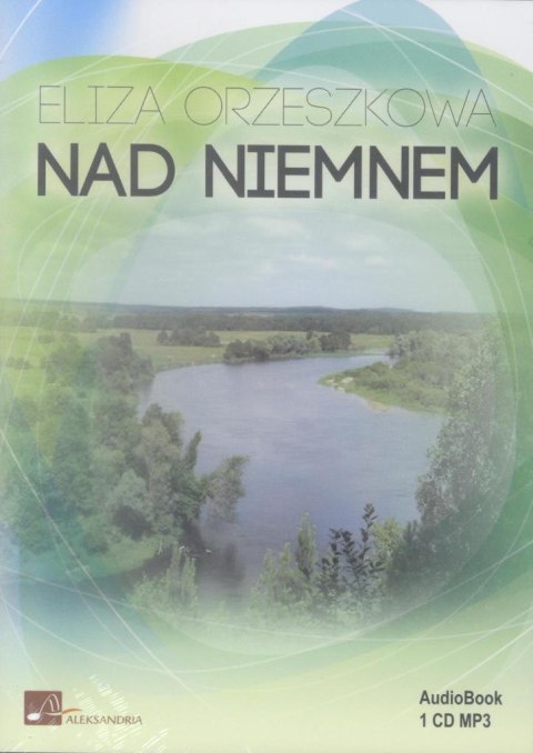 Nad Niemnem Audiobook Nad Niemnem Audiobook