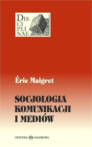 Socjologia komunikacji i mediów TW Socjologia komunikacji i mediów TW