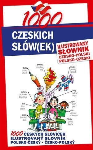 1000 czeskich słów(ek). Ilustrowany słownik... 1000 czeskich słów(ek). Ilustrowany słownik...