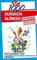 1000 duńskich słów(ek). Ilustrowany słownik... 1000 duńskich słów(ek). Ilustrowany słownik...