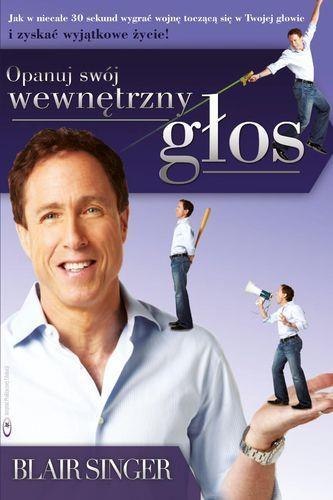 Opanuj swój wewnętrzny głos Opanuj swój wewnętrzny głos