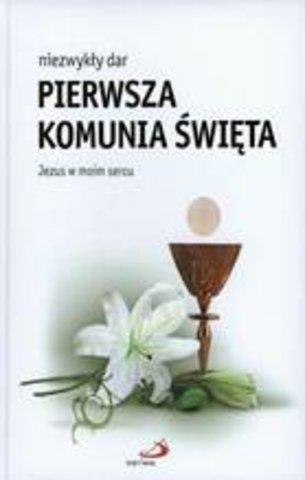 Pierwsza komunia święta.Niezwykły dar.