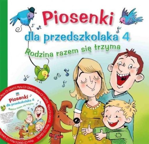 Piosenki dla przedszkolaka 4 Rodzina razem Piosenki dla przedszkolaka 4 Rodzina razem