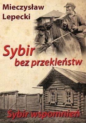 Sybir bez przekleństw, Sybir wspomnień BR Sybir bez przekleństw, Sybir wspomnień BR
