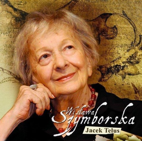 Wisława Szymborska Wisława Szymborska