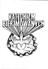 Katechizm bierzmowanych WDS Katechizm bierzmowanych WDS