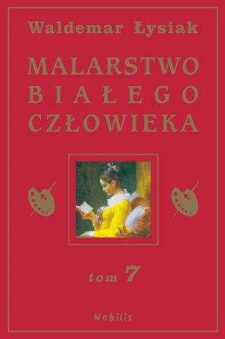 Malarstwo Białego Człowieka T.7