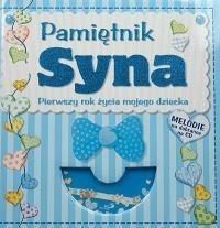Pamiętnik syna. Pierwszy rok życia mojego dziecka Pamiętnik syna. Pierwszy rok życia mojego dziecka