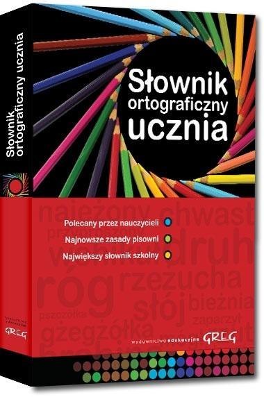 Słownik ortograficzny ucznia Okleina GREG Słownik ortograficzny ucznia Okleina GREG