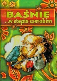 Baśnie ... w stepie szerokim LIWONA Baśnie ... w stepie szerokim LIWONA