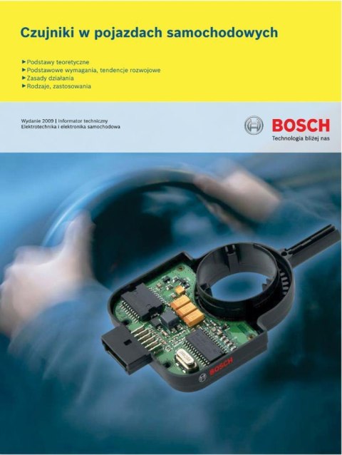 Bosch. Czujniki w pojazdach samochodowych Bosch. Czujniki w pojazdach samochodowych