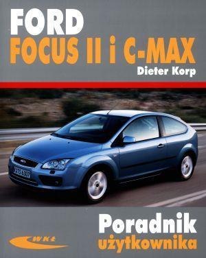 Ford Focus II i C-MAX Ford Focus II i C-MAX