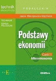 Podstawy Ekonomii cz 1 - Mikroekonomia Podstawy Ekonomii cz 1 - Mikroekonomia