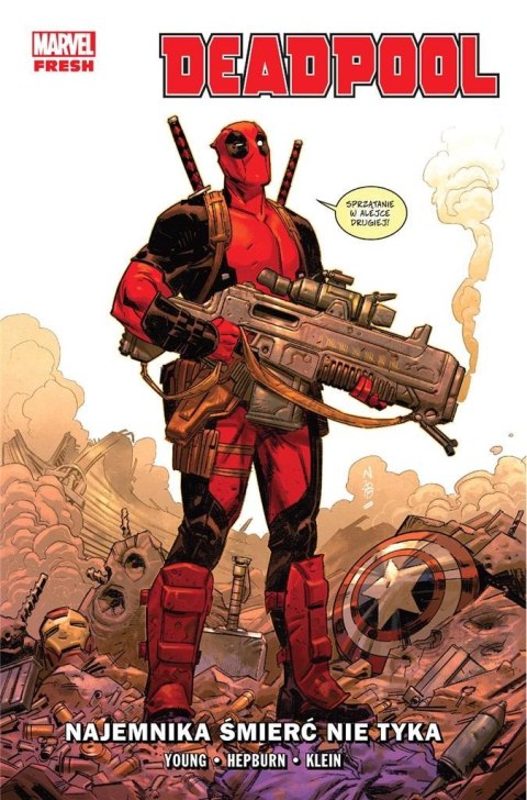 Deadpool T.1 Najemnika śmierć nie tyka Deadpool T.1 Najemnika śmierć nie tyka