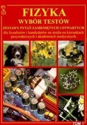 Fizyka wybór testów T.1 Persona MEDYK Fizyka wybór testów T.1 Persona MEDYK