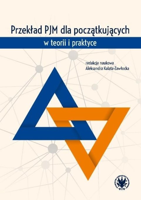 Przekład PJM dla początkujących w teorii i prakt. Przekład PJM dla początkujących w teorii i prakt.