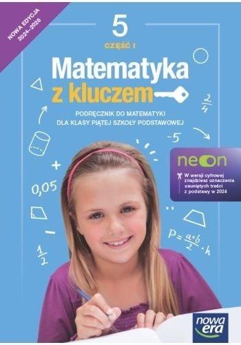 Matematyka SP 5 Mat. z kluczem Podr. cz.1 w.2024 Matematyka SP 5 Mat. z kluczem Podr. cz.1 w.2024