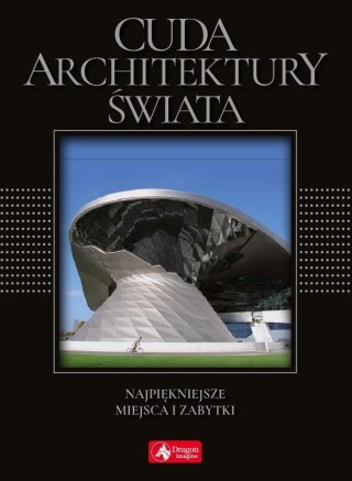 Cuda architektury świata (exclusive) wyd.2018