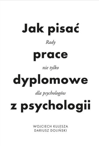 Jak pisać prace dyplomowe z psychologii
