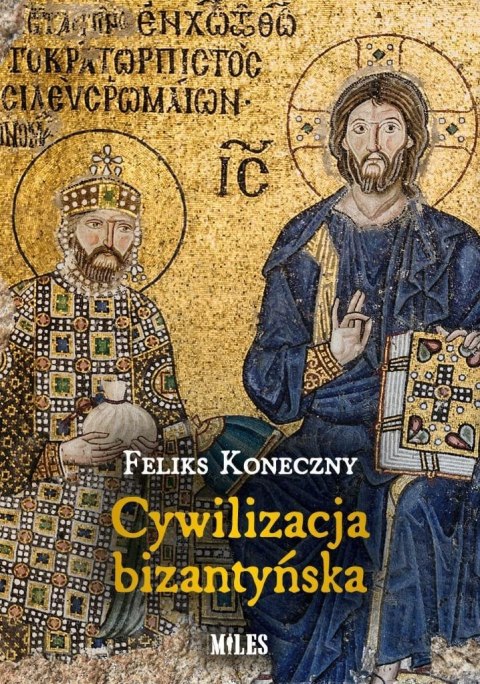 Cywilizacja bizantyńska