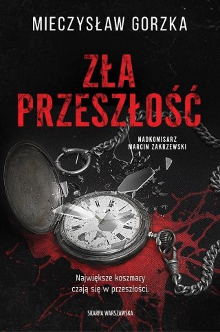 Zła przeszłość